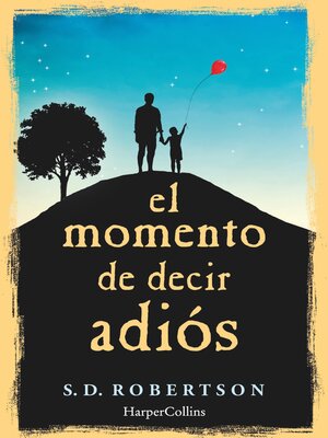 cover image of El momento de decir adiós